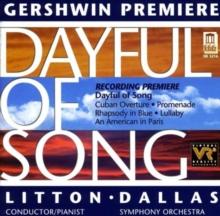 Dayful of Song: Music of Gershwin (Litton, Dallas So)