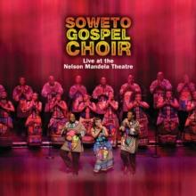 Live At The Nelson Mandela Theatre