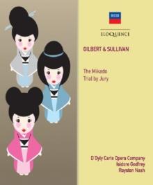 Gilbert & Sullivan: The Mikado/Trial By Jury