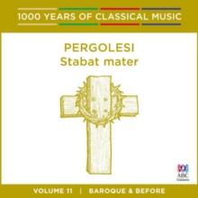 Pergolesi: Stabat Mater: Baroque and Before