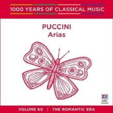 Puccini: Arias: The Romantic Era