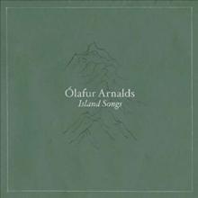 Olafur Arnalds: Island Songs