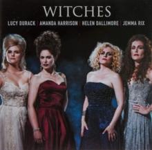 Witches: Songs From Wicked/Frozen/Wizard Of Oz