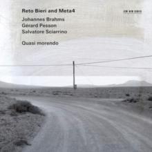 Johannes Brahms/Grard Pesson/Salvatore Sciarrino: Quasi Morendo