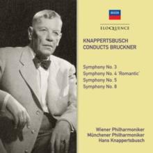 Knappertsbusch Conducts Bruckner: Symphony No. 3/Symphony...