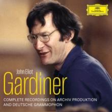 John Eliot Gardiner: Complete Recordings On Archiv Produktion..