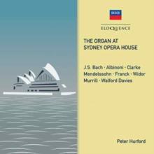 Peter Hurford: The Organ at Sydney Opera House