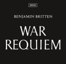 Benjamin Britten: War Requiem