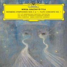 Weinberg: Symphonies Nos. 3 & 7/Flute Concerto No. 1