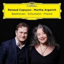 Renaud Capuon/Martha Argerich: Beethoven/Schumann/Franck