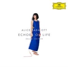 Alice Sara Ott: Echoes of Life (Deluxe Edition)