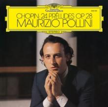 Chopin: 24 Prludes, Op. 28