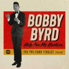 Help for My Brother: The Pre-funk Singles 1963-68