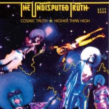 Cosmic Truth * Higher Than High