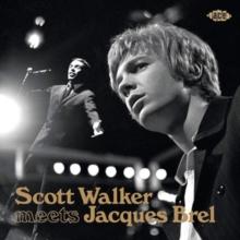 Jacques Brel Meets Scott Walker