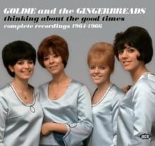 Thinking About The Good Times: Complete Recordings 1964-1966