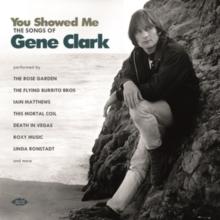 You Showed Me: The Songs of Gene Clark