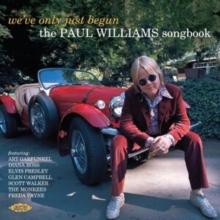 We've Only Just Begun: The Paul Williams Songbook