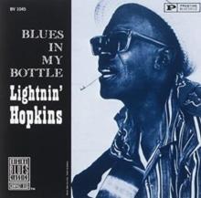 Blues in My Bottle