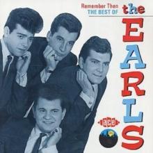 Remember Then: THE BEST OF THE EARLS