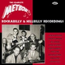 The Complete Meteor Rockabilly And Hillbilly Recordings