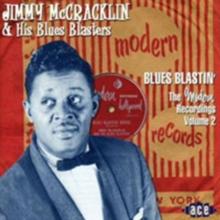 Blues Blastin' - The Modern Recordings Volume 2