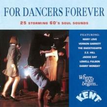 For Dancers Forever: 25 Storming 60's Soul Sounds