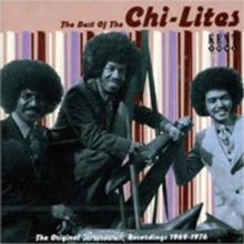 The Best Of The Chi-Lites