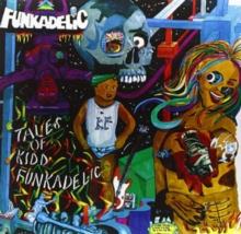 Tales Of Kidd Funkadelic