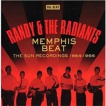 Memphis Beat - The Sun Recordings 1964 - 1966