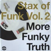 Stax Of Funk: More Funky Truth