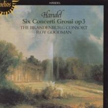 Handel: Concerti Grossi Op.3 (The Brandenburg Consort / Roy Goodm