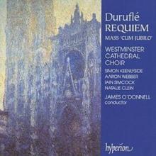 Durufle REQUIEM - QUATRE MOTETS- MESSE CUM JUBILO: Westminster Ca