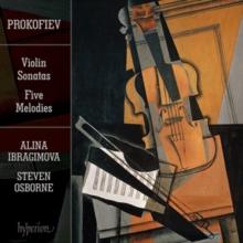 Prokofiev: Violin Sonatas/Five Melodies