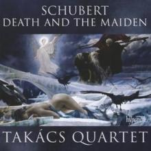 Death And The Maiden (Takacs Quartet)