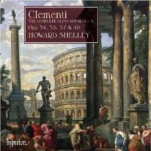 Clementi: The Complete Piano Sonatas: Opp. 34, 36, 37 & 46