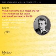 Reger: Violin Concerto in a Major, Op. 101/...