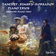 Taneyev/Rimsky-Korsakov: Piano Trios