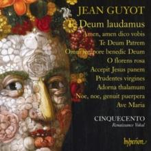 Jean Guyot: Te Deum Laudamus