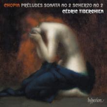 Chopin: Prludes/Sonata No. 2/Scherzo No. 2