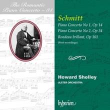 Schmitt: Piano Concerto No. 1, Op. 14/..