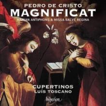 Cupertinos/Lufs Toscano: Cristo: Magnificat, Marian Antiphons & Missa Salve Regina