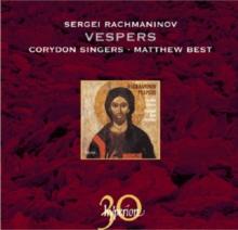 Sergei Rachmaninov: Vespers