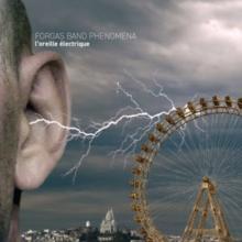 L'Oreille lectrique(the Electric Ear)