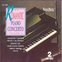 The Romantic Piano Concerto