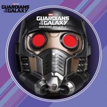 Guardians Of The Galaxy: Awesome Mix, Vol. 1