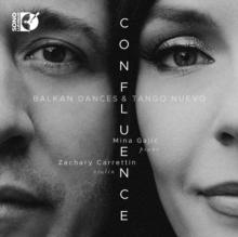 Confluence: Balkan Dances & Tango Nuevo