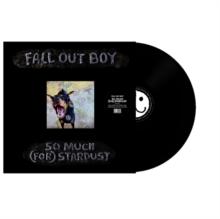 Fall Out Boy - So Much (For) Stardust - Vinyl