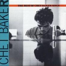 The Best Of Chet Baker Sings