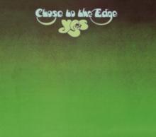 Close To The Edge (Expanded Edition)